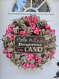 Pretty in Pink Dangerous in Camo, Hunting Wreath, Camoflauge, Pink Camoflauge, Deer Hunting Wreath, Gift for Her